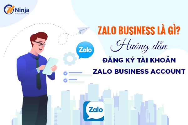 Zalo Business là gì?
