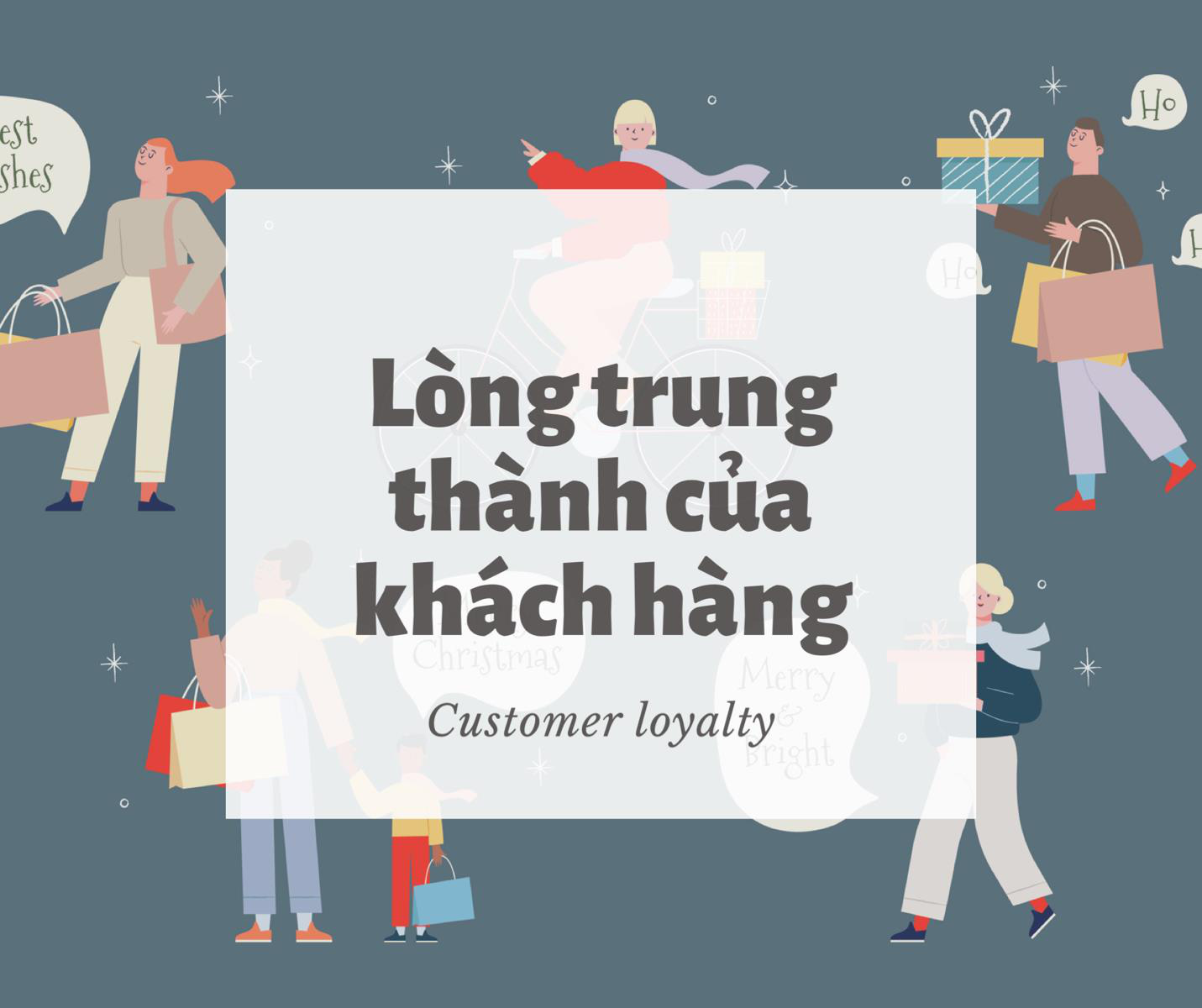Lòng trung thành của khách hàng