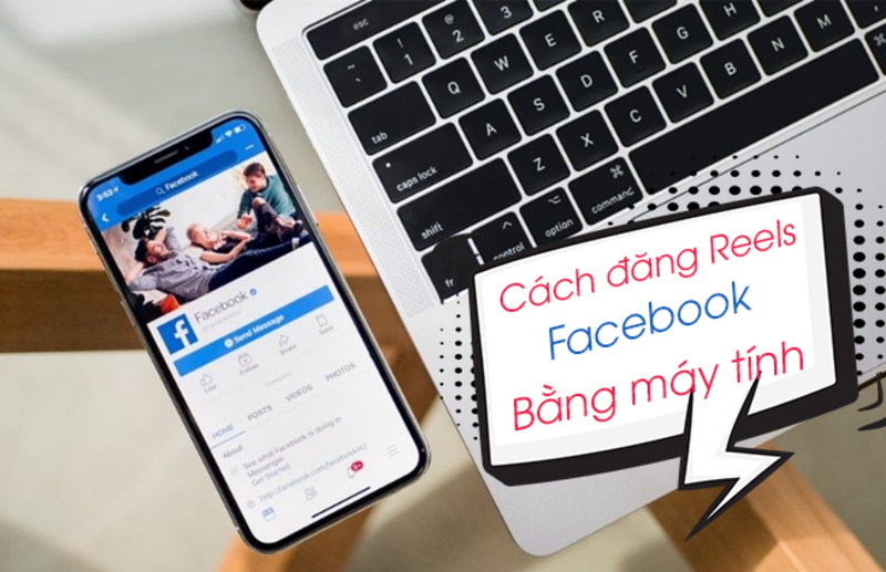 Lợi ích của đăng reels facebook trên máy tính