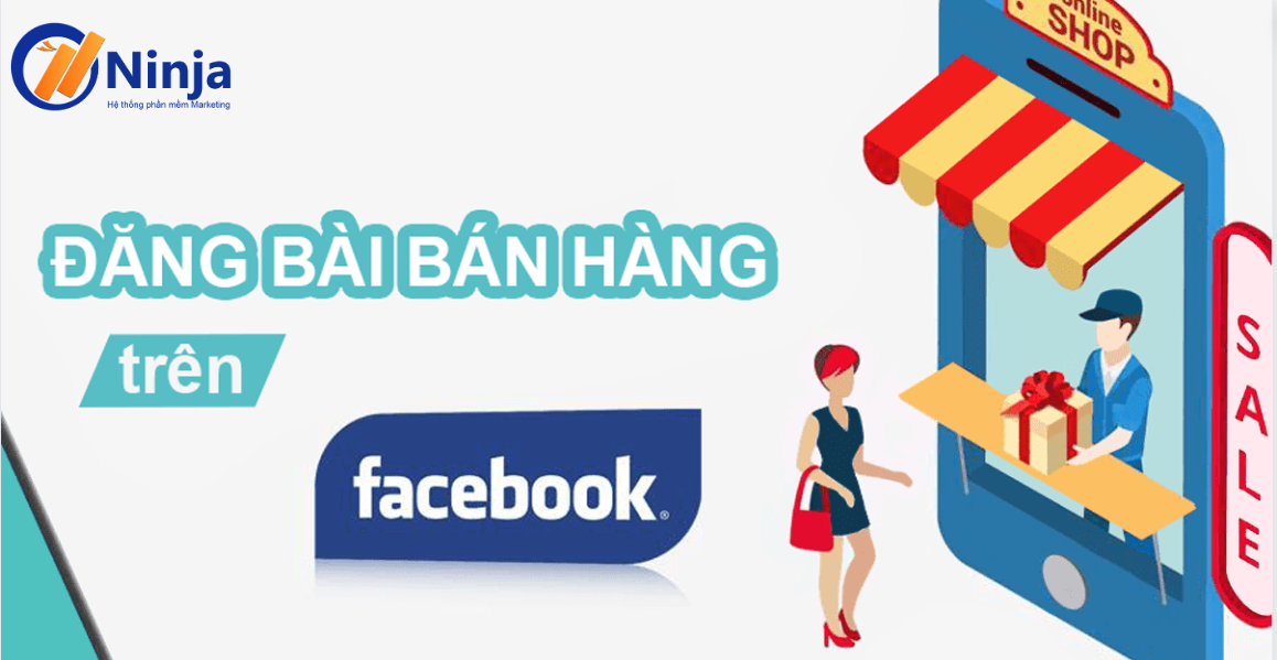 Đăng bài bán hàng trên Facebook