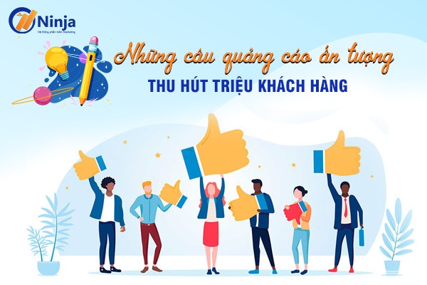 những câu quảng cáo ấn tượng
